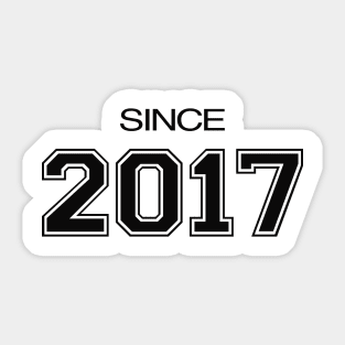 Since 2017 Sticker